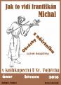 Výstava obrázků P. Michala Pometla OFM Výstava obrázků P. Michala Pometla OFM