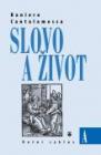 Slovo a život - zamyšlení nad liturgickými texty