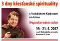 3 dny křesťanské spirituality v Brně s Vojtěchem Kodetem