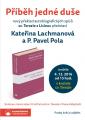Kateřina Lachmanová a karmelitán P. Pavel Pola představí nový překlad autobiografických spisů sv. Terezie z Lisieux Kateřina Lachmanová a karmelitán P. Pavel Pola představí nový překlad autobiografických spisů sv. Terezie z Lisieux