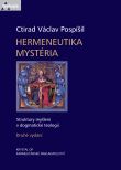 Hermeneutika mystéria: struktury myšlení v dogmatické teologii