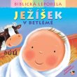 Ježíšek v Betlémě